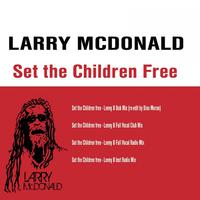 Set the Children Free Remixes