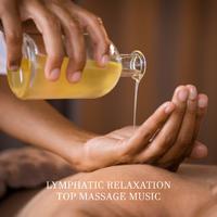 Lymphatic Relaxation: Top Massage Music