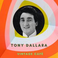 Tony Dallara - Vintage Cafè