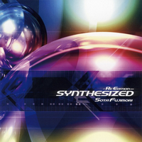 SYNTHESIZED -Re Edition-