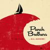 Punch Brothers - Like It's Going Out of Style