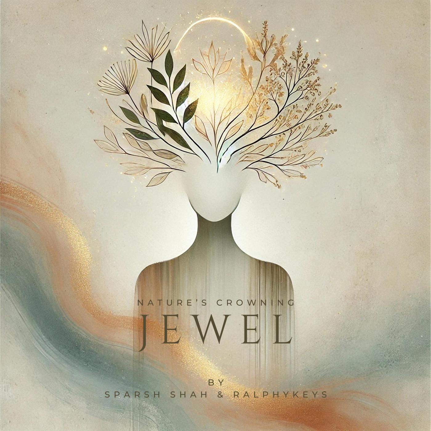 Nature's Crowning Jewel