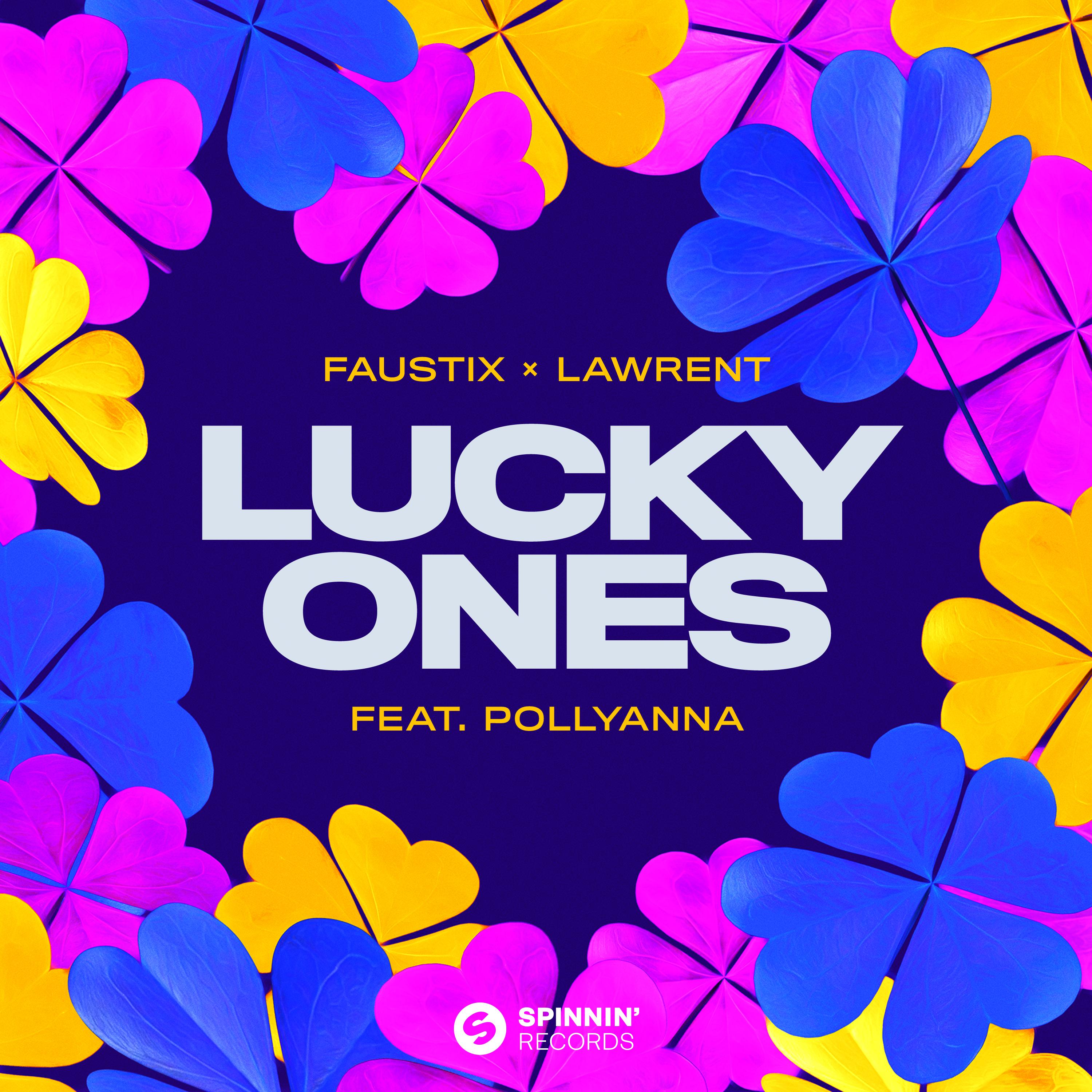 Lucky Ones (feat. LAWRENT & PollyAnna)