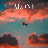 Better Off Alone (feat. Jay Gwuapo)