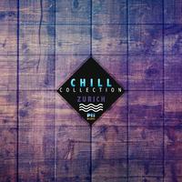 Chill Collection Zurich