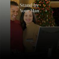 Stand by Your Man