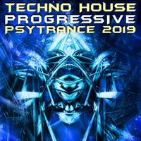 Techno House Progressive Psy Trance 2019