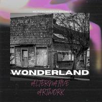 Öz In Wonderland: The Playlist