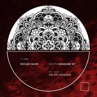Riciar Ghir - White Shadow (Original Mix)