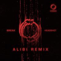 Headshot (Alibi Remix)