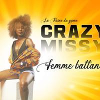 Crazy Missy资料,Crazy Missy最新歌曲,Crazy MissyMV视频,Crazy Missy音乐专辑,Crazy Missy好听的歌