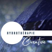 Hydrothérapie Curative - une collection de sons de pluie créés spécialement pour les spas et les salons de bien-être de l'hôtel, la nature sonne la relaxation, temps de repos