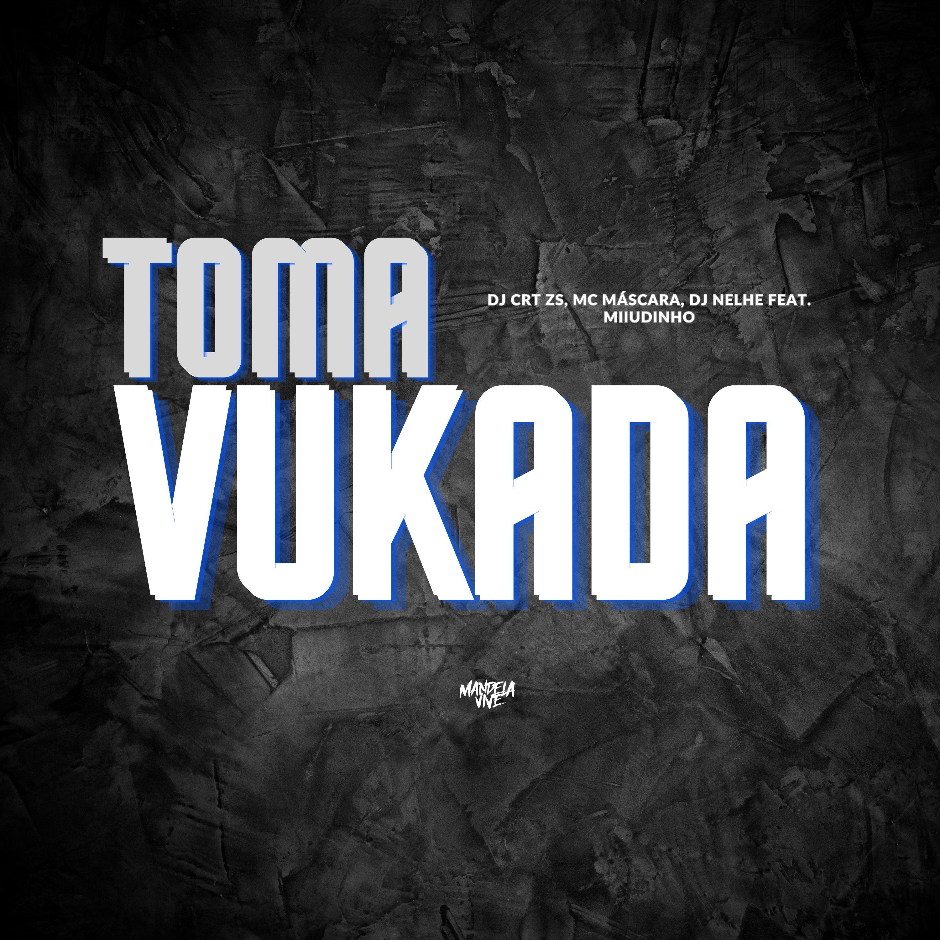 Toma Vukada (feat. Miiudinho)