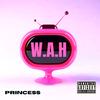 Princess - Wah