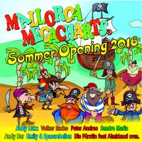 Mallorca Megacharts Sommer Opening 2016