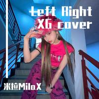 【XG】Left Right cover