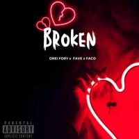 BROKEN (feat. Drei fory & faco)