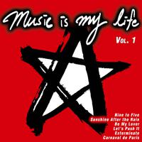 Music Is My Life Vol. 1