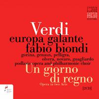 Giuseppe Verdi: Un giorno di regno (Il finto Stanislao). Opera in 2 Acts