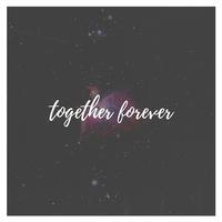 Together Forever