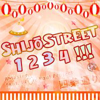 Shijo Street 1, 2, 3, 4!!!!