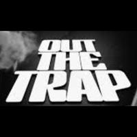 Out The Trap