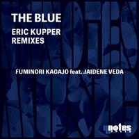 The Blue (Eric Kupper Remix)