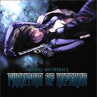 PHANTOM OF INFERNO ORIGINAL SOUNDTRACK