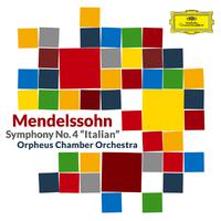 Mendelssohn: Symphony No. 4 in A Major, Op. 90, MWV N 16 