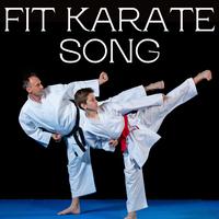 Fit Karate Song