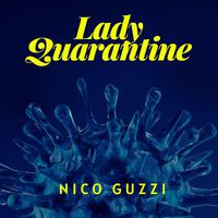 Lady Quarantine (Radio Edit)