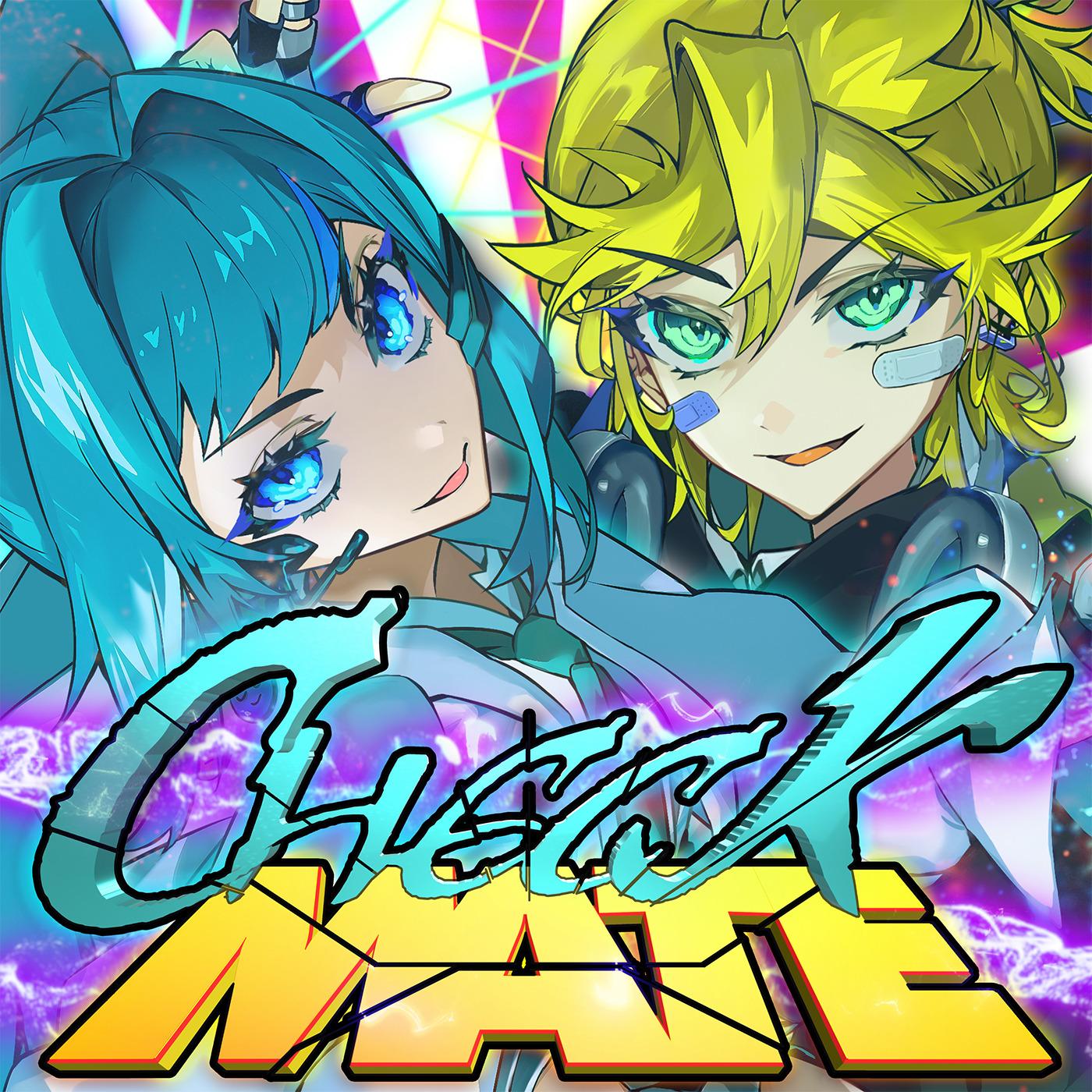 CHECKMATE (feat. 初音ミク&鏡音レン)