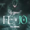 MC Argel - Fé de Jó