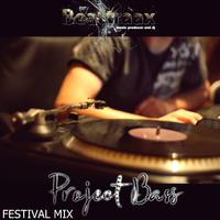 Project Bass ( Festival Mix)