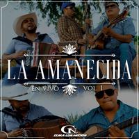 La Amanecida Vol.1 en Vivo (En vivo)