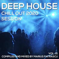 Deep House Chill Out 2020 Session, Vol. 01