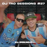 EL POLACO | DJ TAO Turreo Sessions #27