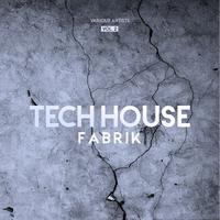 Tech House Fabrik, Vol. 2