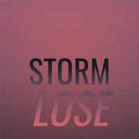 Storm Lose