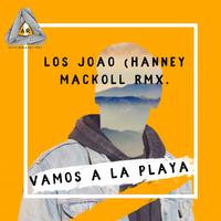 Vamos a la Playa (Hanney Macoll Remix)