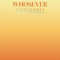 Whosever Kathakali