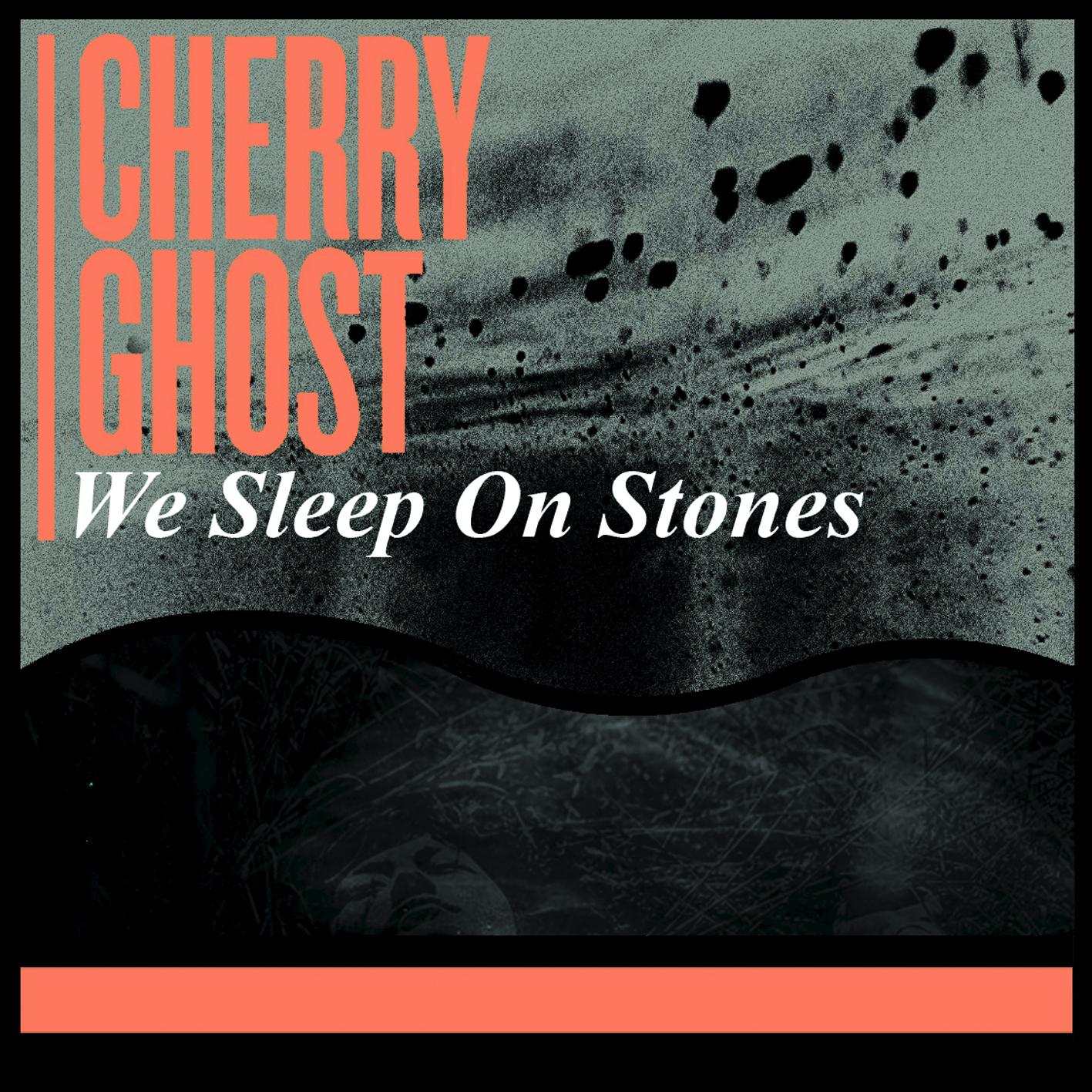 Finally (Time And Space Machine Edit)_Cherry Ghost_We Sleep On Stones | 在线播放_Finally (Time And Space Machine Edit)歌词_Finally (Time And Space Machine Edit)下载 | 网易云音乐