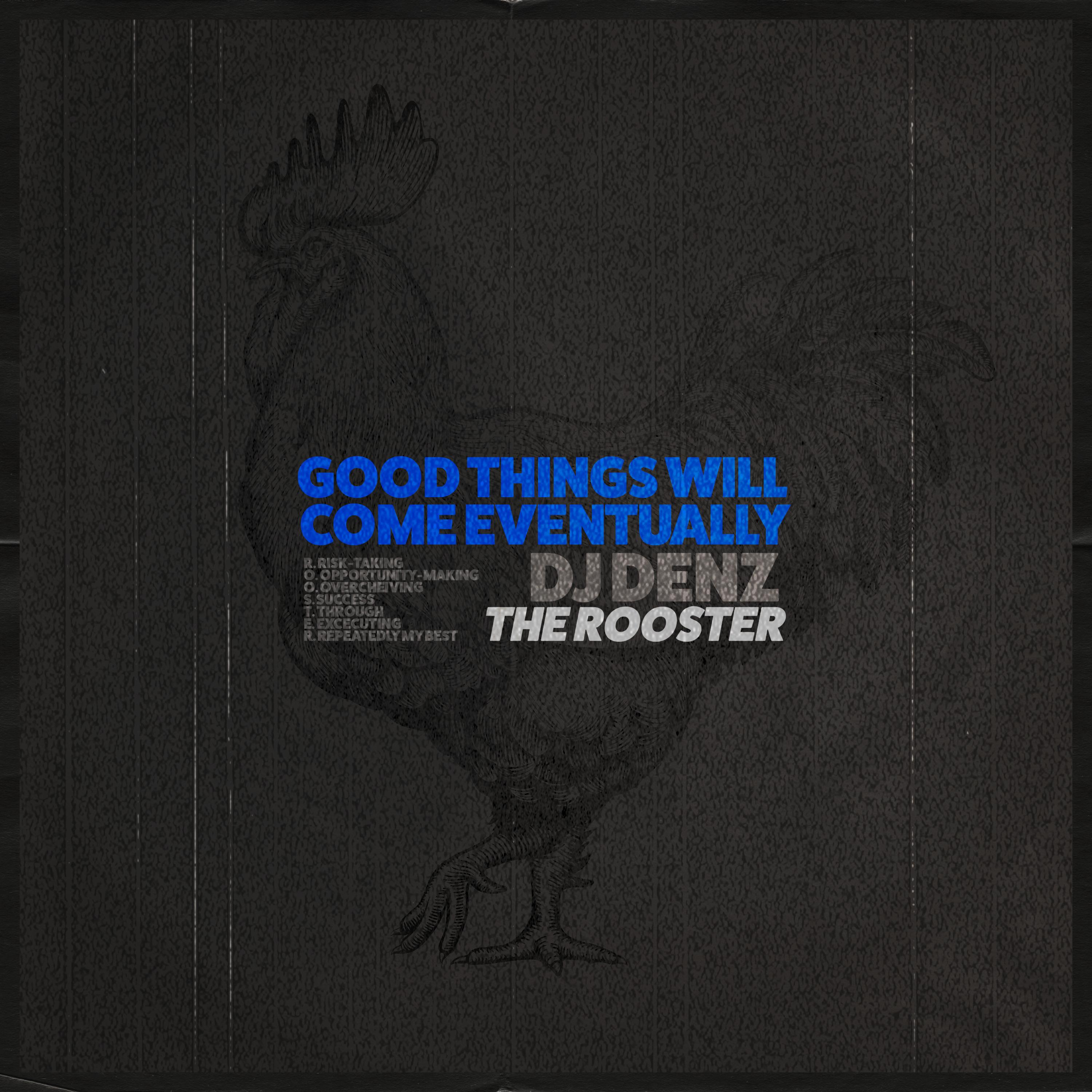 Good Things Will Come Eventually