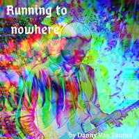 Running to Nowhere