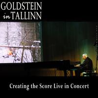 Goldstein in Tallinn - Creating The Score Live in Concert