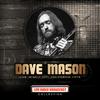 Dave Mason - Every Woman (Live)