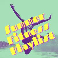 Summer Fitness Playlist: Top Beach Workout Songs