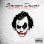 Stranger Danger