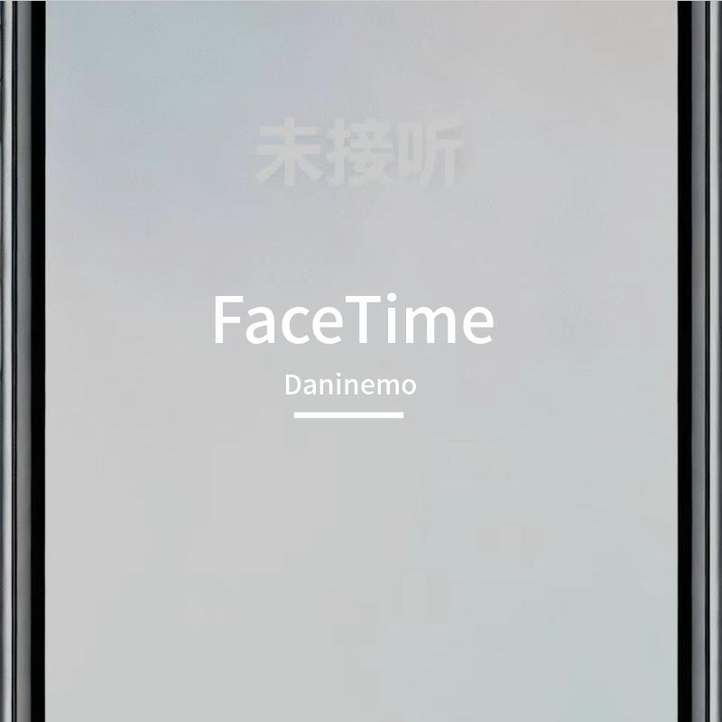 FaceTime（Prod.GREY） - Daninemo封面