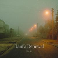 Rain's Renewal